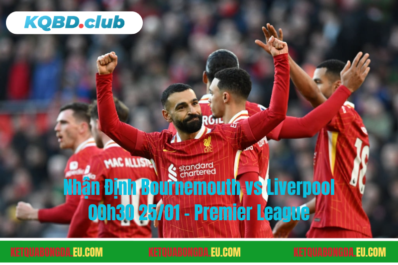 Đội hình dự kiến trước trận Bournemouth vs Liverpool Đội hình dự kiến trước trận Bournemouth vs LiverpoolĐội hình dự kiến trước trận Bournemouth vs Liverpool